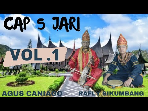 CARITO CAP LIMA JARI AGUS VOL.1 /RABAB PASISIA MINANG /RABAB SEDIH / CARITO RABAB SEDIH / MUSIC