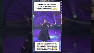 Download lagu BANG GILANG NEKAT JADI KANG NASSAR #gilangdirga #nasar #dangdut #indosiar #da7 mp3