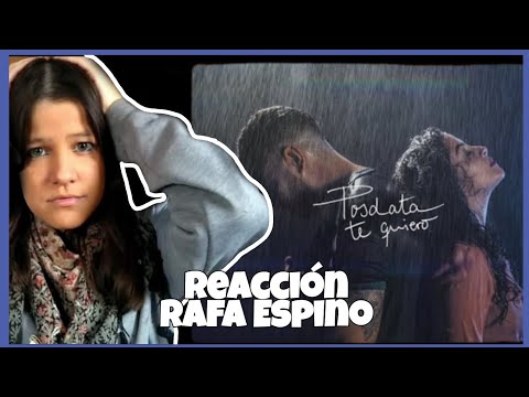 REACIÓN RAFA ESPINO - Posdata Te Quiero [REMAKE] | Natuchys