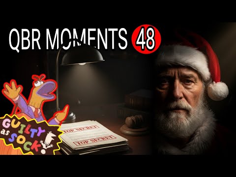 IL MAXI PROCESSO che ha distrutto BABBO NATALE! - (Guilty as Sock!) - QBR Moments #48