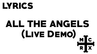 My Chemical Romance - All The Angels (Lyrics)