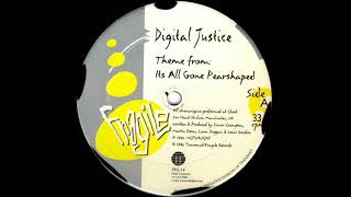 Digital Justice ‎- Theme From: Its All Gone Pearshaped (1996)