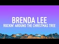 Brenda Lee - Rockin' Around The Christmas Tree (Lyrics)