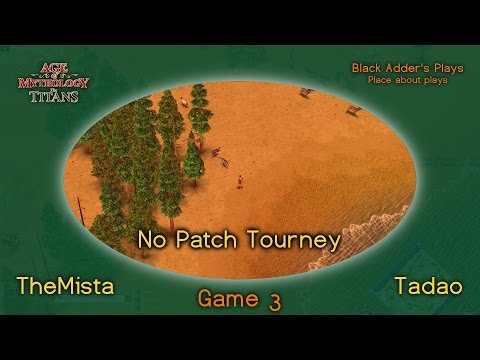 No Patch Tourney, R2 - TheMista vs. Tadao, Game 3 - Zeus vs. Set on Anatolia - Age of Mythology: TT