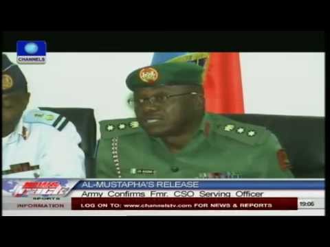 Nigerian Army Confirms Al Mustapha Track