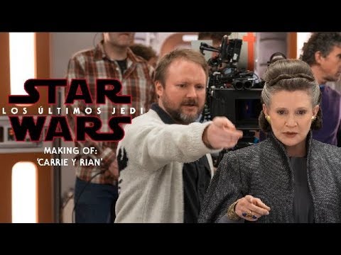 Star Wars - Los Últimos Jedi - Making of: 'Carrie y Rian' | HD