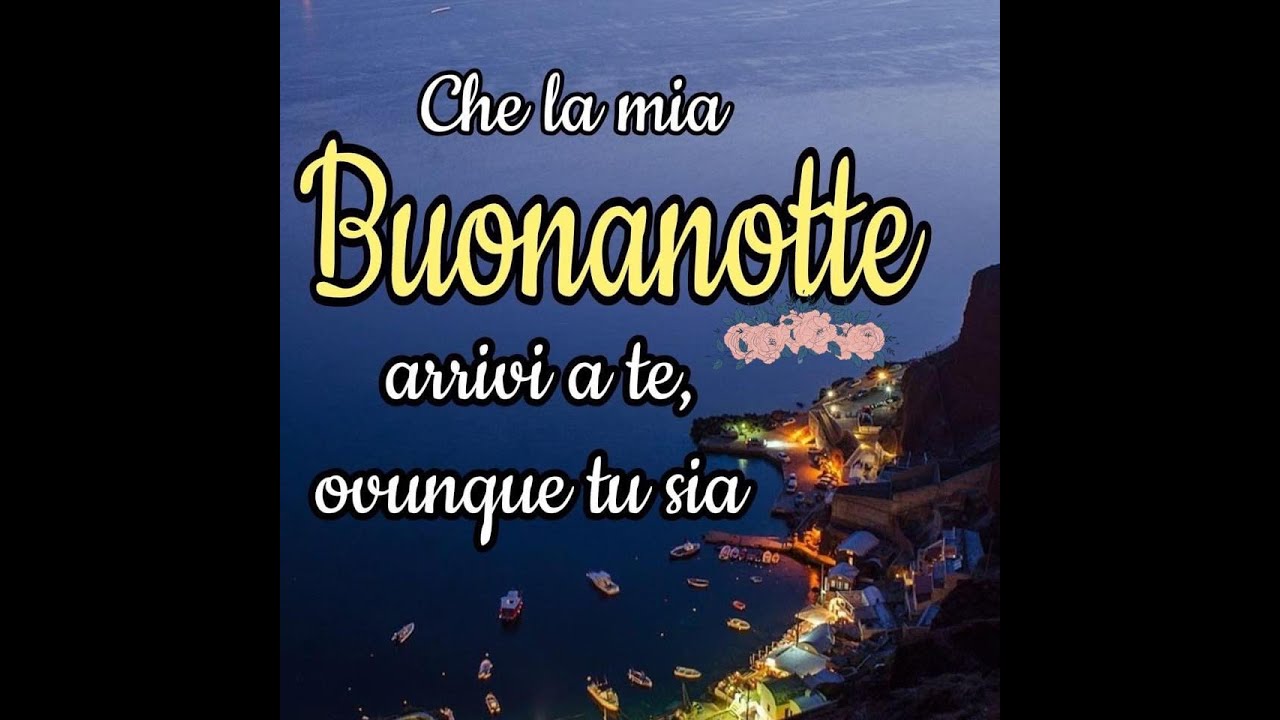Buonanotte dolce riposo