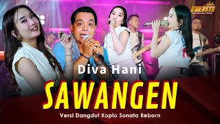 Download lagu Diva Hani - SAWANGEN ( Live Dangdut Sonata Reborn) Asia Bimantara Musik mp3