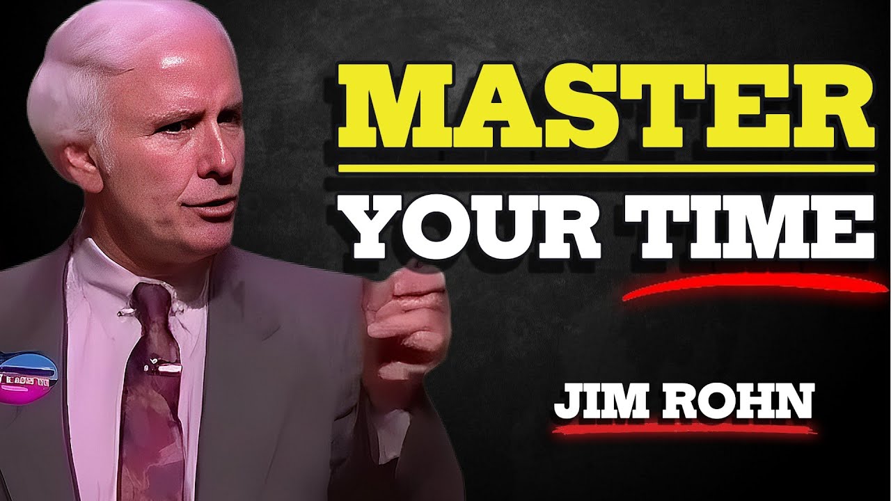 How to Manage Your Time Effectively | Jim Rohn Motivation