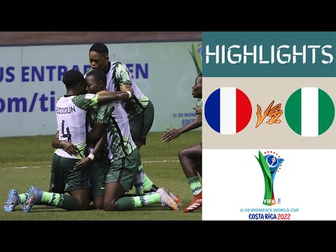 🇫🇷 France vs Nigeria 🇳🇬 Women's World Cup U20 Championship Highlights | Group C