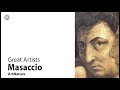 Masaccio Great Artists Video By Mubarak Atmata ArtNature