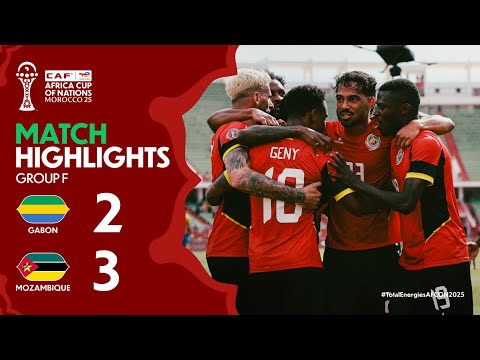 HIGHLIGHTS | Gabon 🆚 Mozambique | #TotalEnergiesAFCON2025 - Group F