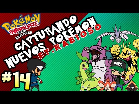POKÉMON RANDOMLOCK ROJO FUEGO EP:14 - CAPTURANDO NUEVOS POKÉMON Ft. Rabioso