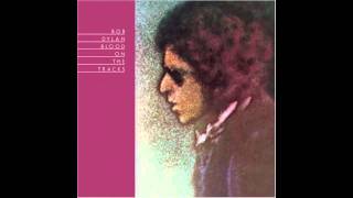 Bob Dylan - If you see her, say hello (Original - Studio Quality)