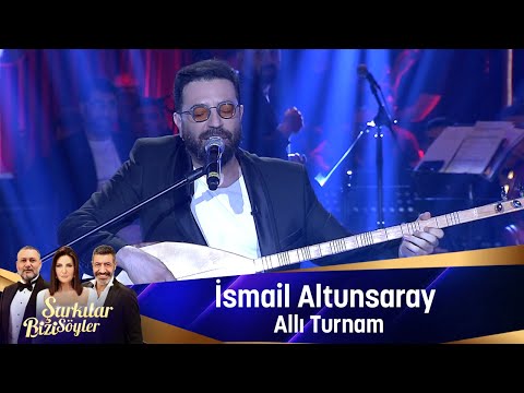 İsmail Altunsaray - ALLI TURNAM