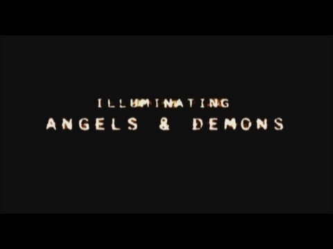 Illuminating Angels and Demons