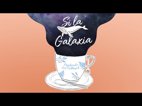 PAPELMACHE | SI LA GALAXIA Ft. FerMusicK (Videoclip Oficial)