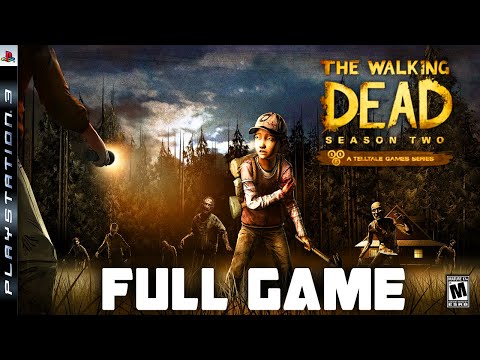 The Walking Dead FULL Season 2-  Full  PS3 Gameplay Walkthrough | FULL GAME Longplay