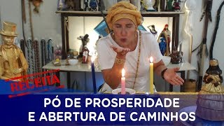 OFERENDA PÓ DE PROSPERIDADE E ABERTURA DE CAMINHOS