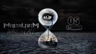 Mad:alarM - Trapped