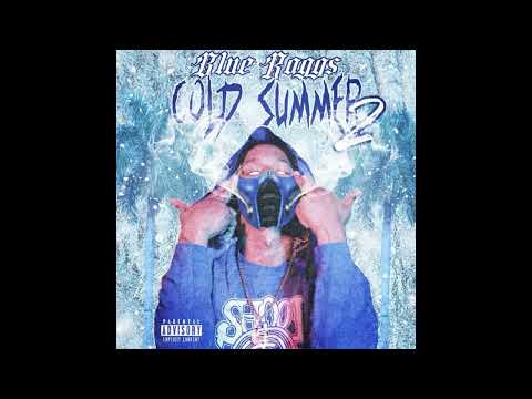 Blue Ragg$ - Say Yes Feat  Big Sad 1900 (2022)