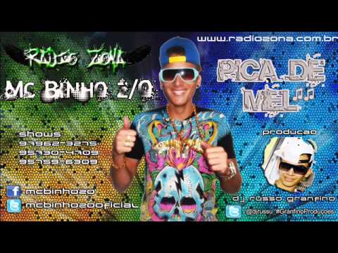 Mc Binho z/O - Pica de Mel ♫♫