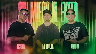 JAMBAO, G.SONY, LA RECETA - SESSION #2 (