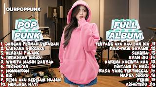 Download lagu FULL ALBUM POPPUNK INDONESIA 2026 🔥 Lagu Cover Pop Punk By OurPopPunk mp3