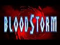 BloodStorm 1994 Arcade Sin Infinite Energy Edition