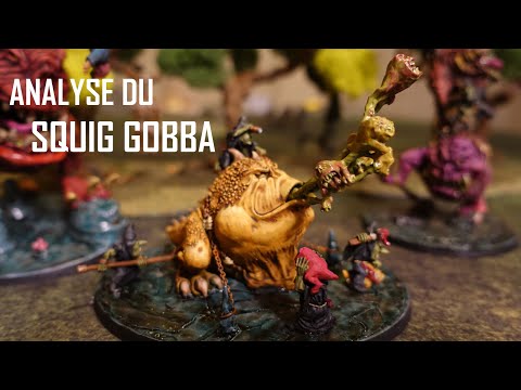 Regard sur le Squig Gobba (Gloomspite Gitz)