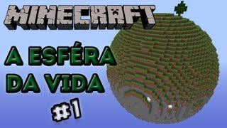 preview picture of video 'Minecraft - A Esfera da Vida Ep.1  ft.Bw Gamer'