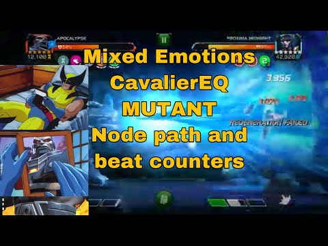Mixed Emotions Cavalier eq mutant node path and best counters