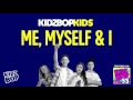 KIDZ BOP Kids - Me, Myself & I (KIDZ BOP 33)