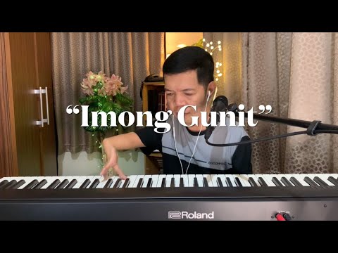 Imong Gunit Male version with lyrics