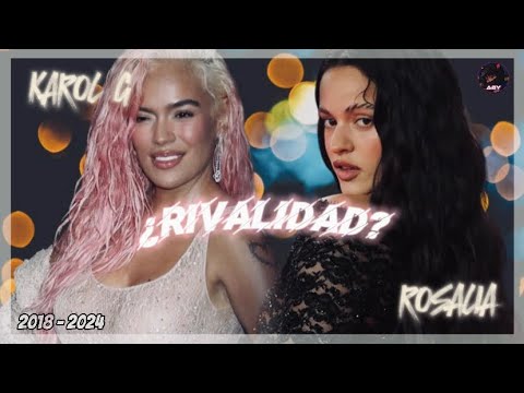 RIVALIDAD entre ROSALÍA y KAROL G | ¿REAL O FAKE? Datos REALES entre 2018-2024