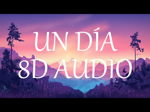 J Balvin, Dua Lipa, Bad Bunny, Tainy - UN DÍA (8D AUDIO) 360°