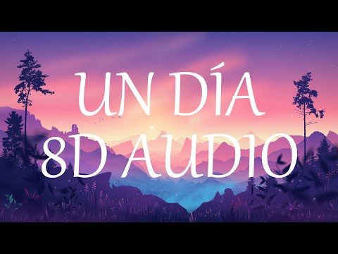 J Balvin, Dua Lipa, Bad Bunny, Tainy - UN DÍA (8D AUDIO) 360°