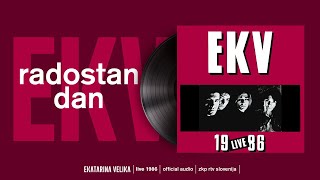 Ekatarina Velika - Radostan dan LIVE 1986 (Official Audio)