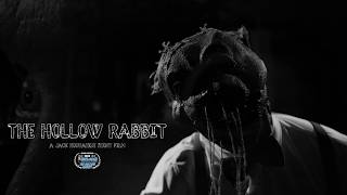 The Hollow Rabbit | Horror Short Film
