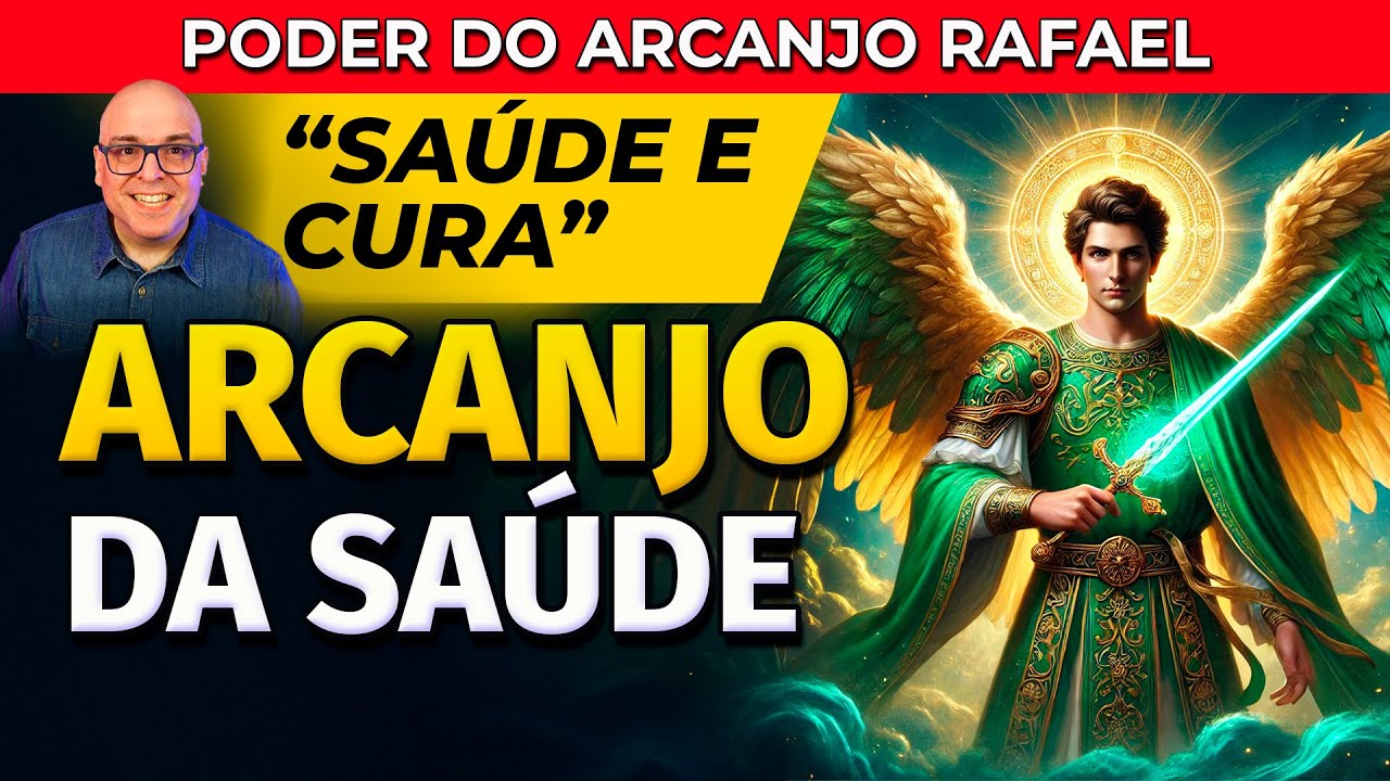 ARCANJO DA SAÚDE - ORAÇÃO DO ARCANJO RAFAEL PARA OUVIR DORMINDO