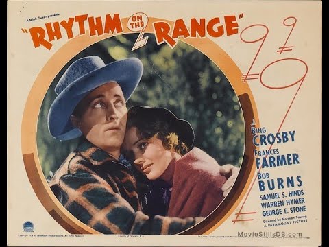 O ÚLTIMO ROMÂNTICO (Rhythm On The Range, 1936) - Bing Crosby, Frances Farmer, Martha Raye