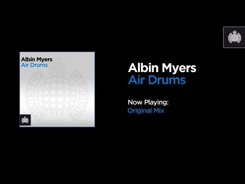 Albin Myers - Air Drums (Original Mix)