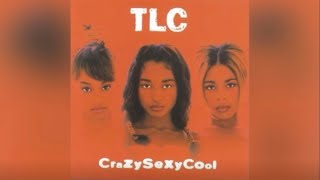 TLC - Diggin' On You (Lyrics)