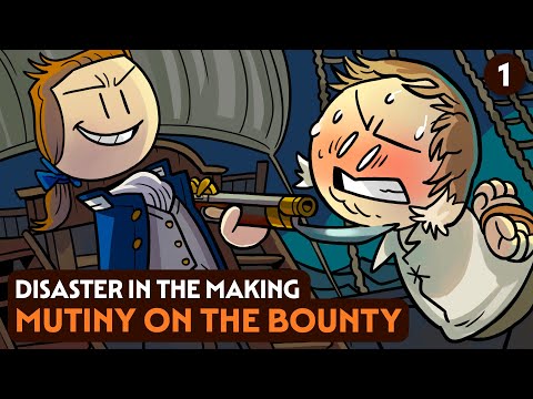 Mutiny on the Bounty 1: Disaster in the Making | Naval History | Extra History