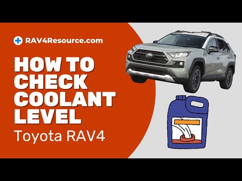How to Check the Coolant Level on a Toyota RAV4