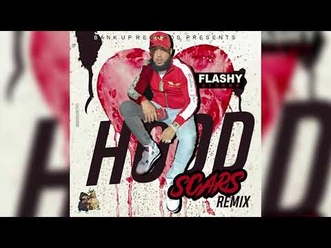 FLASHY STUNNA - HOOD SCARS REMIX  (Official Audio)