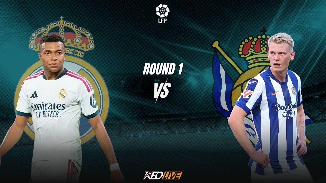Nhận định Real Madrid vs Real Sociedad, 02h00 ngày 27/8: Mở tiệc tại Bernabeu