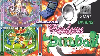 Hardcore Pinball GBA - C&M Plays