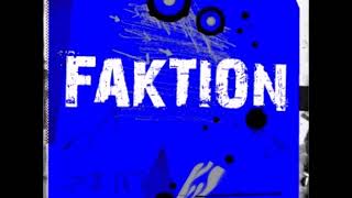 Faktion - Dead to Me
