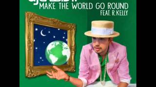 DJ Cassidy ft  R  Kelly - Make The World Go Round